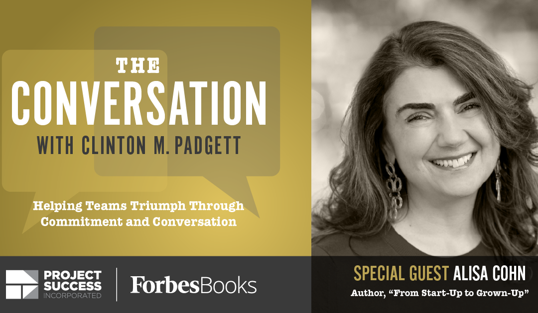 Self management and the Impact of Leadership: A Conversation with Alisa Cohn